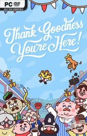 descargar Thank Goodness You're Here!
