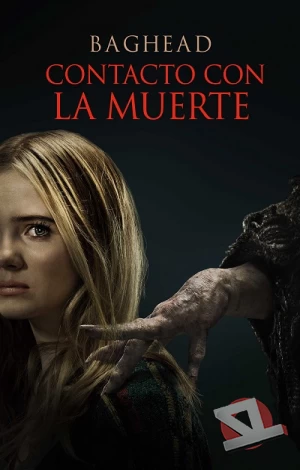 ver Baghead: Contacto con la muerte