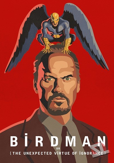 Birdman o (La inesperada virtud de la ignorancia)