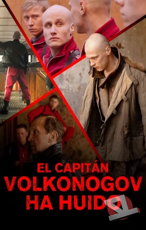 ver El Capitán Volkonogov Ha Huido