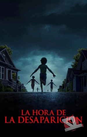 ver La hora de la desaparición