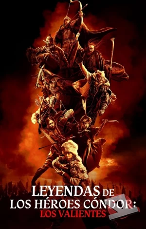ver Leyendas de los héroes Cóndor: Los valientes