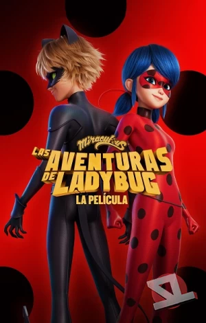 ver Miraculous: Las aventuras de Ladybug - La película