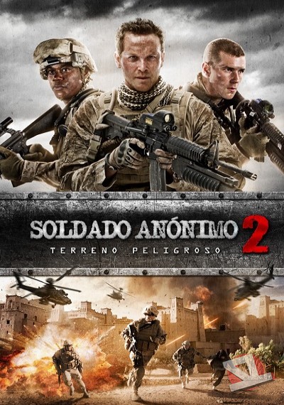 Soldado anónimo 2: Terreno peligroso