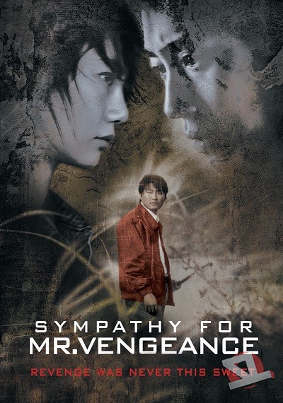 Sympathy for Mr. Vengeance