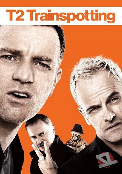 ver T2 Trainspotting: La vida en el abismo