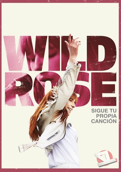 Wild Rose: Sigue tu propia canción